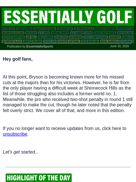 newsbreakexpress newsletter: Bryson to Miss the Cut, Again