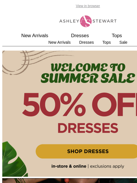 ashleystewart newsletter: INSIDE: Your summer dress edit by occasion