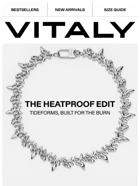 vitalydesign newsletter: The Heatproof Edit