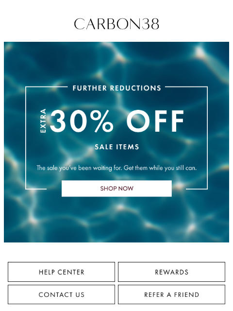 carbon38 newsletter: FURTHER REDUCTIONS