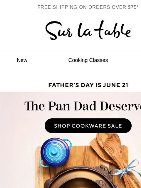 surlatable newsletter: Father's Day for the dad who loves to cook.