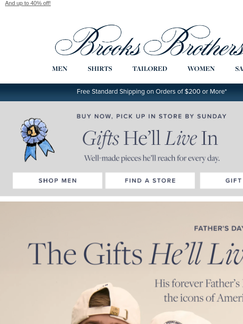 brooksbrothers newsletter: His last-minute Father’s Day gifts are in store
