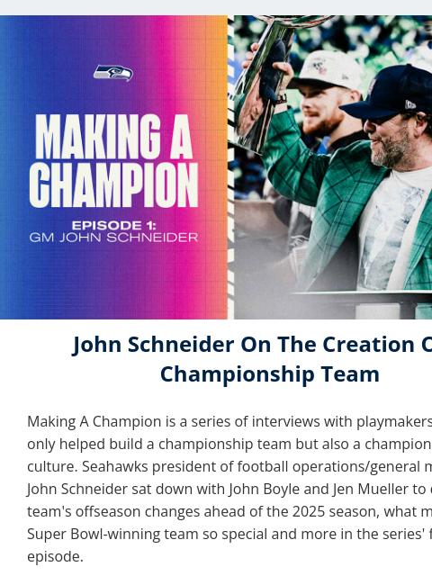 seahawksemail newsletter: Making A Champion | Episode 1