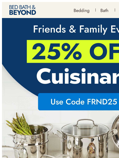 bedbathandbeyond newsletter: 25% off* Cuisinart 🍳