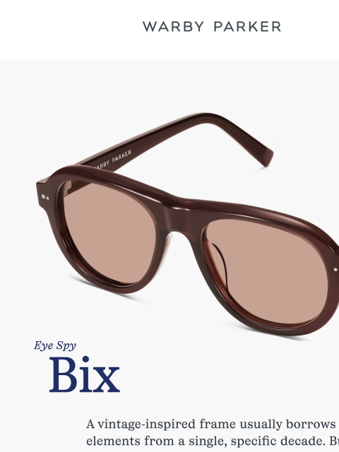 warbyparker newsletter: A time-traveling frame
