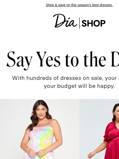 Shop & save on this season's best dresses.​​ Dia & Co Shop Style freedom through a life well-lived. TOPS DRESSES NEW ARRIVALS SALE Recipient: brands.news.subscription@gmail.com View in Your