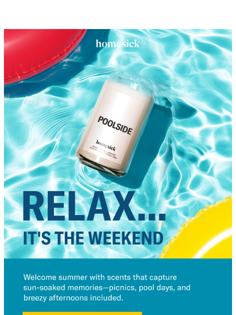 homesick newsletter: Light up the weekend ☀️