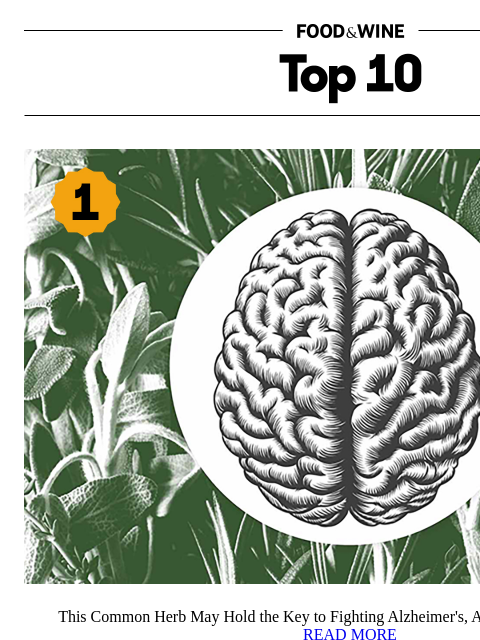 foodandwine newsletter: This Common Herb May Hold the Key to Fighting Alzh...
