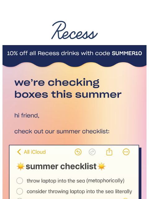 takearecess newsletter: our summer checklist