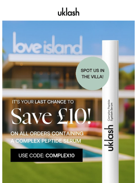 uklash newsletter: Spot us in the Love Island + £10 Off serums! 🌴