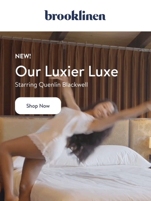 brooklinen newsletter: OUR LUXIER LUXE IS SOOOOO SOFT