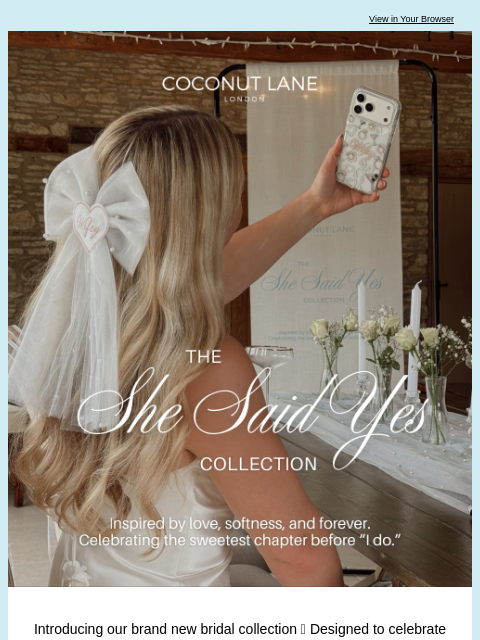 coconut-lane newsletter: Introducing: She Said Yes 🤍💍🥹