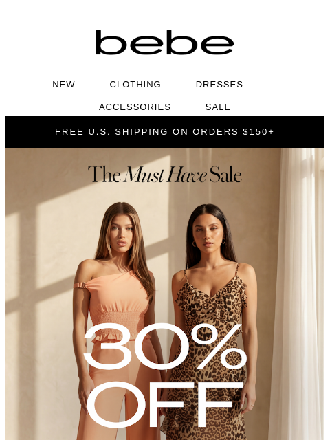 bebe newsletter: 30% Off Looks Even Better Today 💋