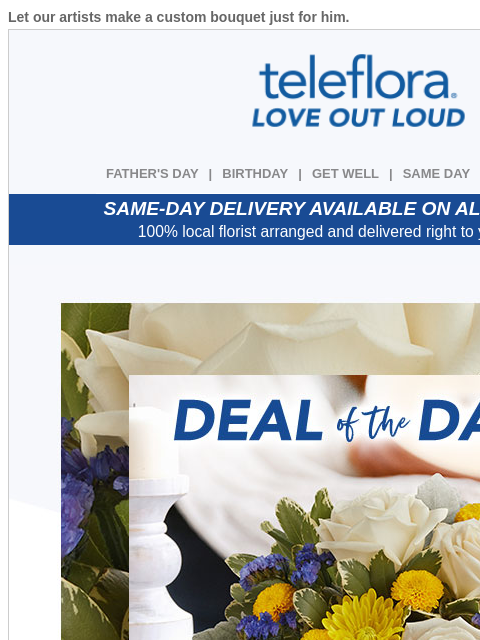 teleflora newsletter: Father's Day is TOMORROW! ⌛ 25% Off Now