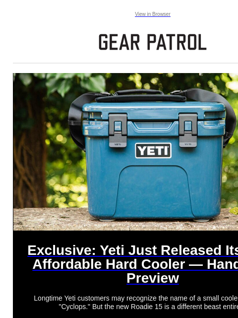 Plus, Nike's revolutionary recovery boot. Plus, Nike's revolutionary recovery boot. View in Browser Exclusive: Yeti Just Released Its Most Affordable Hard Cooler — Hands-On Preview Exclusive: