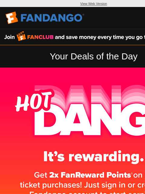 fandango newsletter: Your Deals of the Day