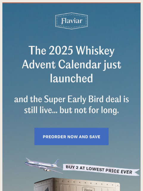 flaviar newsletter: Save €36 on your Whiskey Advent Calendar.