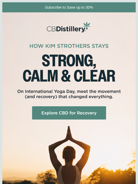 thecbdistillery newsletter: How Kim Strothers Stays Strong, Calm & Clear 💪🧘‍...