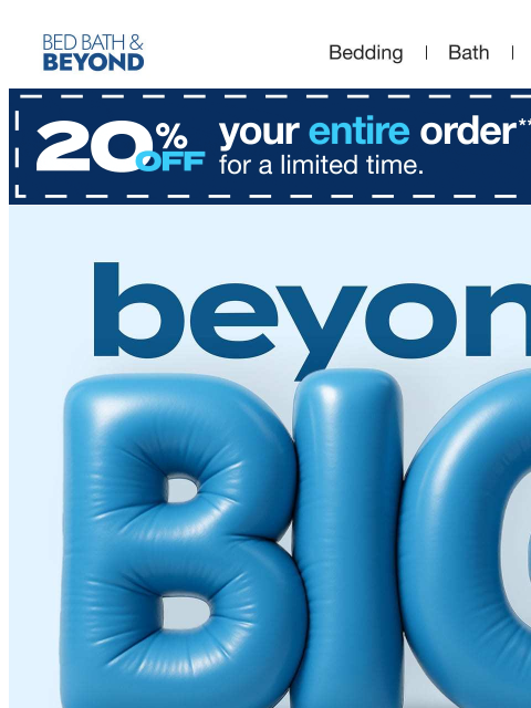 bedbathandbeyond newsletter: BEYOND BIG savings: Up to 60% off top sale picks �...
