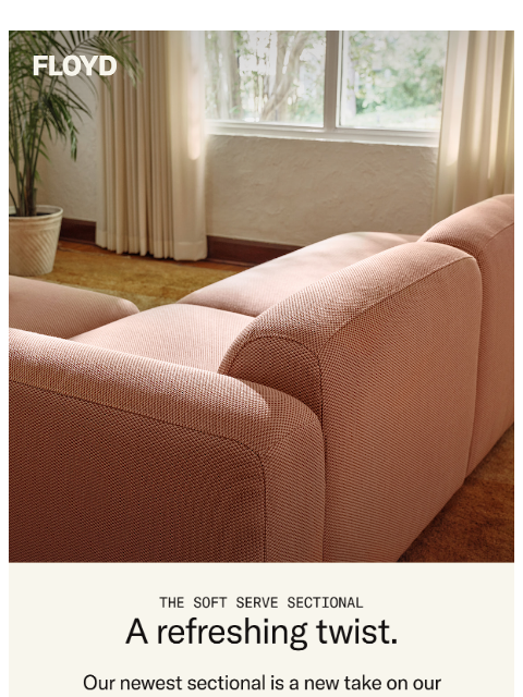 floydhome newsletter: A refreshing twist on modular comfort