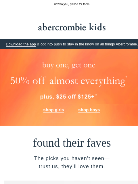 abercrombie newsletter: have you seen these yet?
