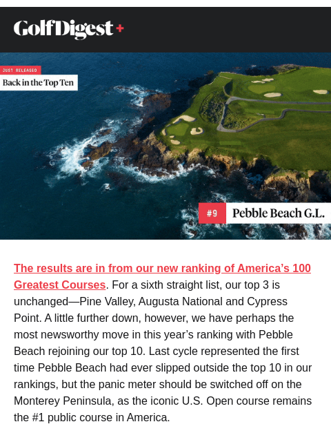 golfdigest newsletter: Pebble Beach’s big move in our rankings
