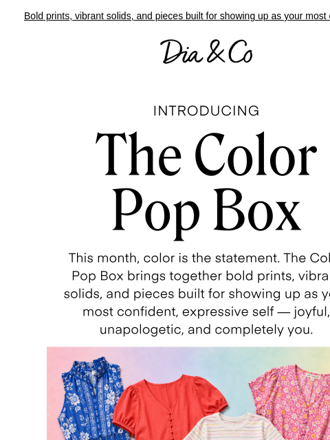 dia newsletter: Life's too short for a boring outfit. 🌈