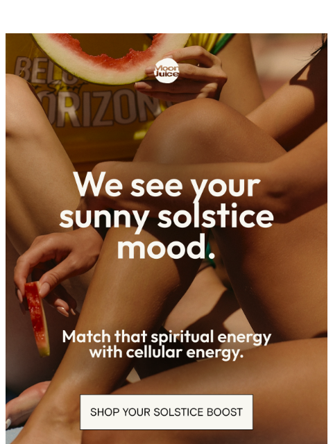 moonjuice newsletter: happy solstice 🌞