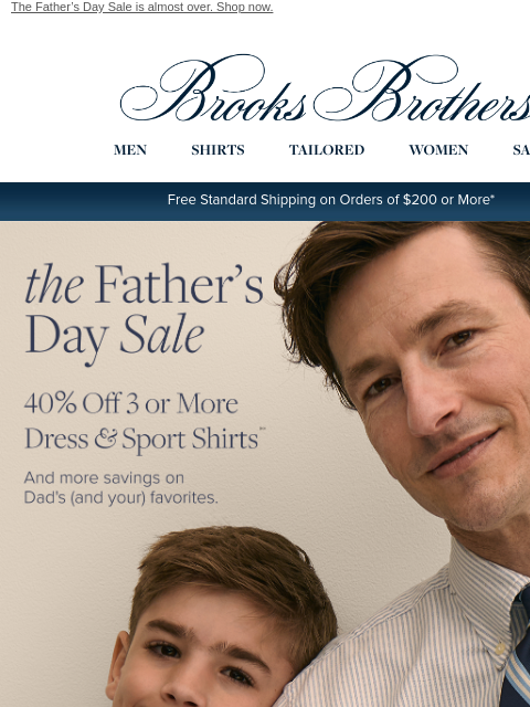 brooksbrothers newsletter: Happy Father’s Day! Up to 40% off Dad’s SHIRTS