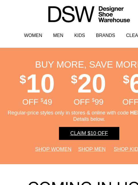 dsw newsletter: This is it: $10, $20, or $60 OFF