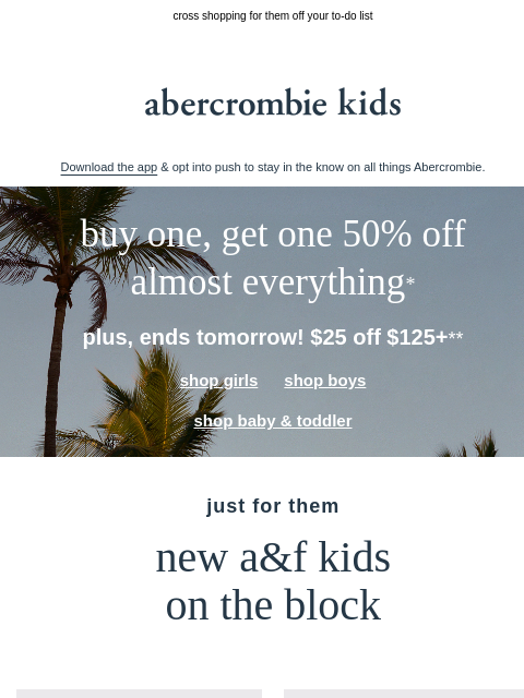 abercrombie newsletter: TOMORROW is the last day for this sale