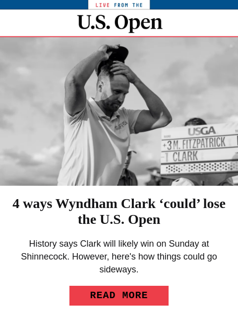 golfdigest newsletter: 4 ways Wyndham Clark ‘could’ lose