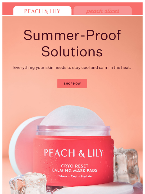 peachandlily newsletter: Cool down stressed-out skin