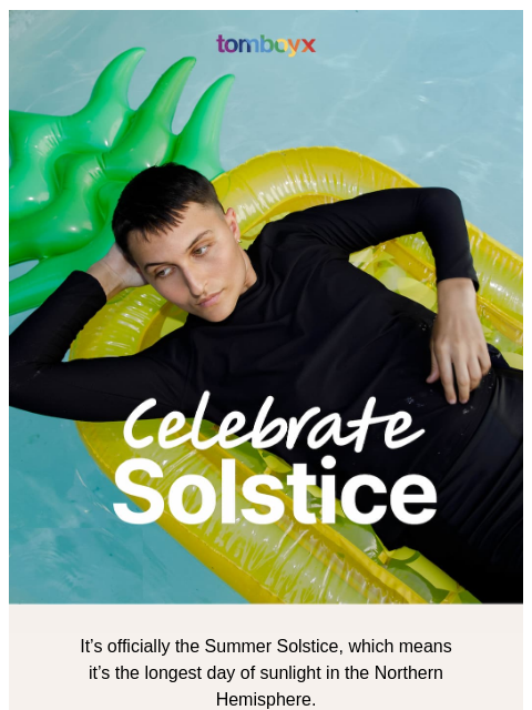 tomboyx newsletter: Celebrate the sun 🌞