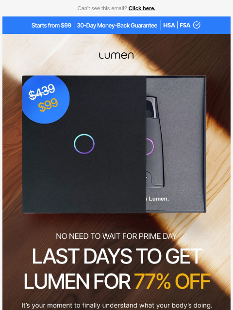lumen newsletter: Don't wait for Prime Day — Lumen is $99 today