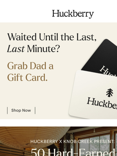 huckberry newsletter: 50 Hard-Earned Lessons in Fatherhood