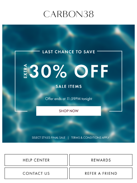 carbon38 newsletter: Last Chance to Save an Extra 30%