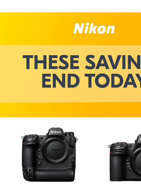 nikon newsletter: Final chance to grab these savings