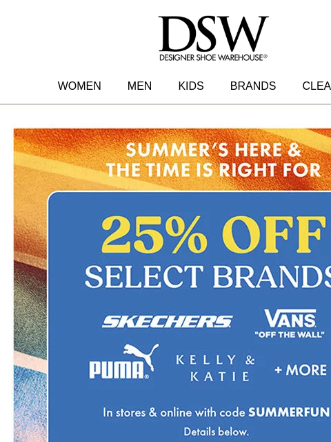 dsw newsletter: Get 25% off your fave Skechers styles.