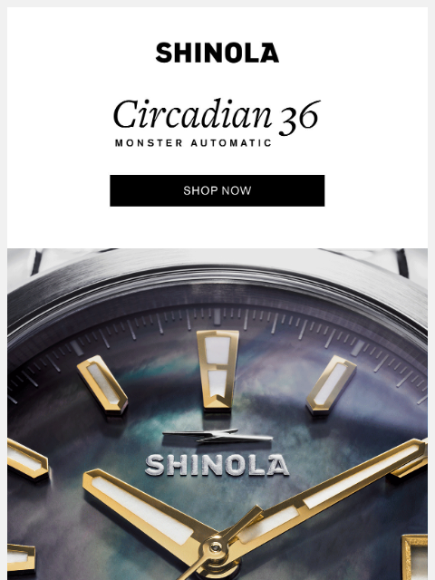shinola newsletter: Find Your Rhythm With Circadian 36