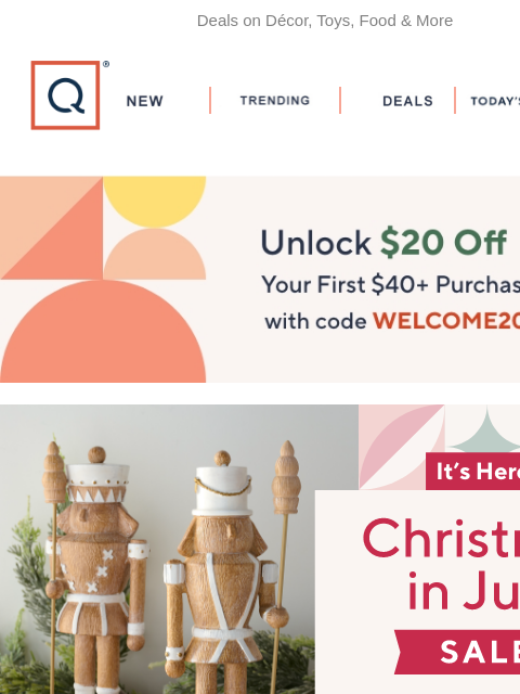 qvcemail newsletter: Let's Kick Off Christmas in July®