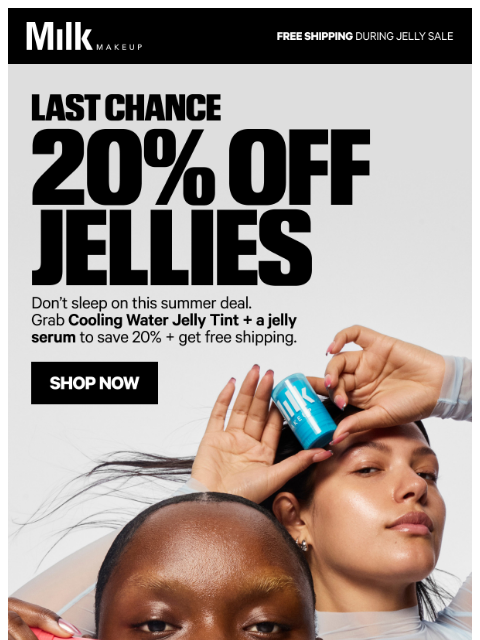 milkmakeup newsletter: 20% off jellies is bouncing out