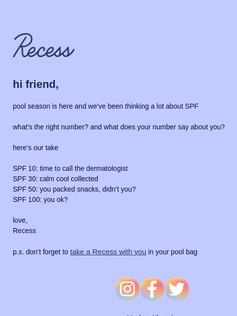 takearecess newsletter: SPF and you