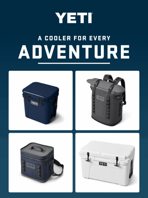 yeti newsletter: Find The Cooler That’s Right For You