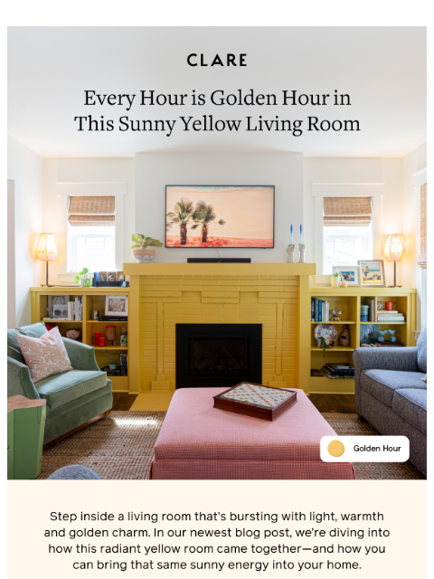 clare newsletter: A living room hue that radiates good vibes only!