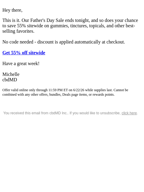cbdmd newsletter: Guys, Last Chance: 55% Off Sitewide