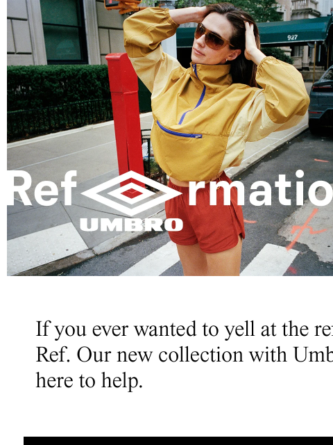 thereformation newsletter: REFORMATION X UMBRO