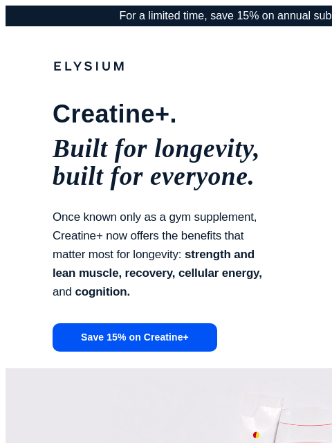 elysiumhealth newsletter: The creatine for your next chapter—15% off