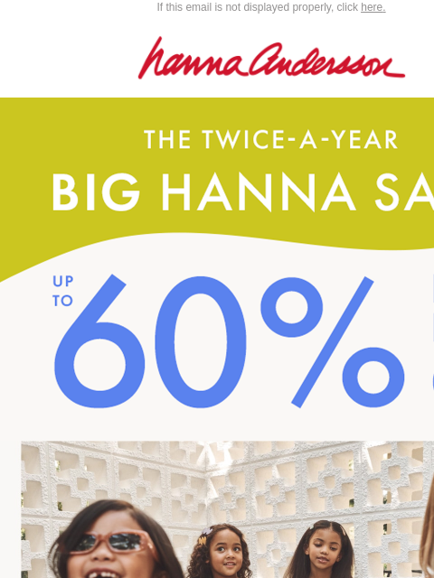 hannaandersson newsletter: Hurry! Your Fave Styles & Sizes Are Going Fast!