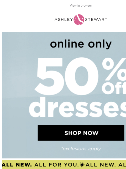 ashleystewart newsletter: Style to the MAX! New maxi dresses for summer